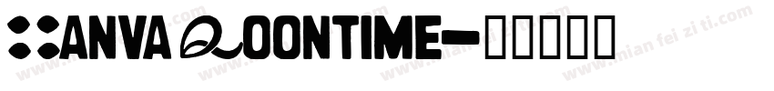 Canva Moontime字体转换